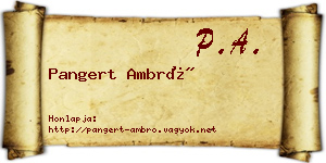 Pangert Ambró névjegykártya